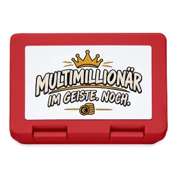 Multimillionär im Geiste Noch – lustiger Spruch - Brotdose - Rot - Vorne