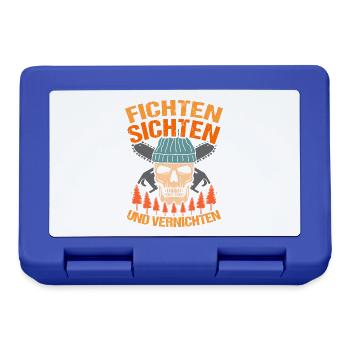 Fichten Sichten Und Vernichten Waldarbeiter Spruch - Brotdose - Royalblau - Vorne