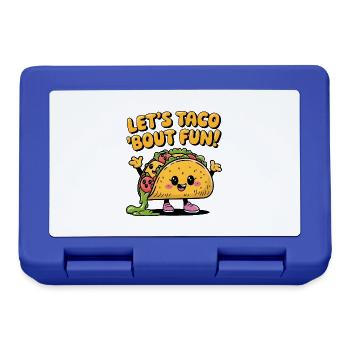 Mettons-nous à taco 'bout fun ! - Boîte à goûter - bleu royal - Devant