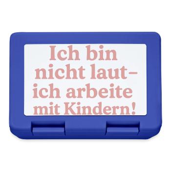 Ich bin nicht laut (zimtrosa) - Brotdose - Royalblau - Vorne