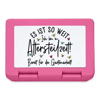 Altersteilzeit - Bereit für die Gartenarbeit  - Brotdose - Pink - Vorne