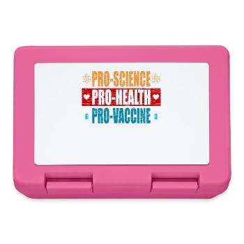 Pro Science Pro Health Pro Vaccine Vaccination - Brotdose - Pink - Vorne