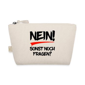 Nein! Sonst noch Fragen? - Bio-Täschchen - Natur - Vorne
