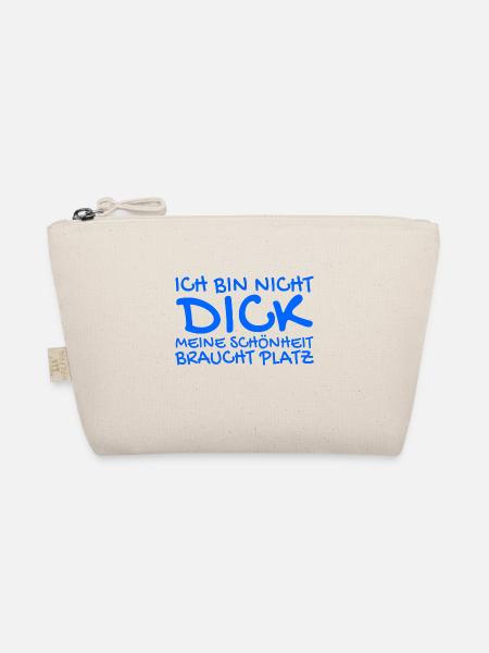 Ich bin nicht dick Spruch - Bio-Täschchen - Natur