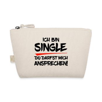 Ich bin Single. Du darfst mich ansprechen! - Bio-Täschchen - Natur - Vorne