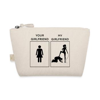 Your vs My Girlfriend - Freundin mit Peitsche - Bio-Täschchen - Natur - Vorne