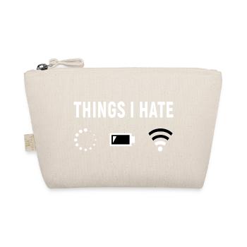 Things I Hate - Programmierer Computer Gamer - Bio-Täschchen - Natur - Vorne
