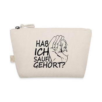 hab ich saufen gehört - Bio-Täschchen - Natur - Vorne