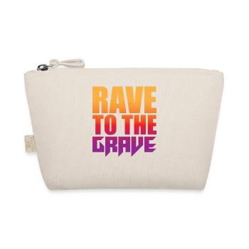 Rave To The Grave - Bio-Täschchen - Natur - Vorne