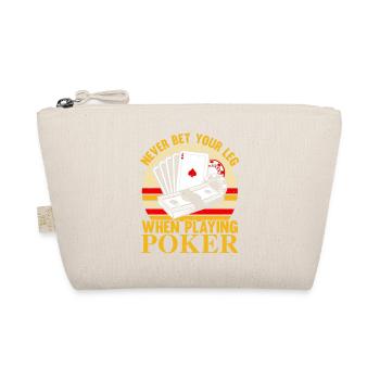 Setze niemals dein Bein beim Pokern im Casino - Bio-Täschchen - Natur - Vorne