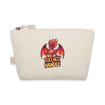 Too Hot To Handle - Organic Pouch - nature - Front