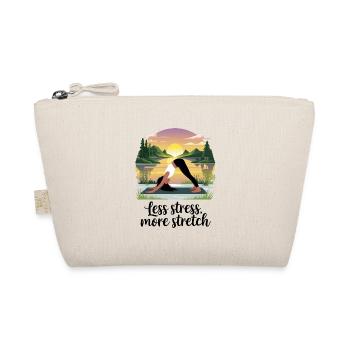 Less Stress, More Stretch - Organic Pouch - nature - Front