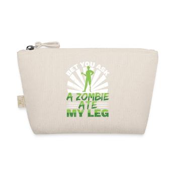 Ich wette, ein Zombie hat mein Bein gegessen Amput - Bio-Täschchen - Natur - Vorne
