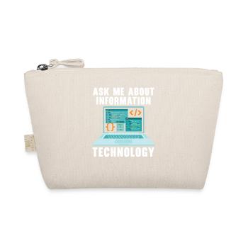 Ask Me About Information Technology Tech Support - Bio-Täschchen - Natur - Vorne