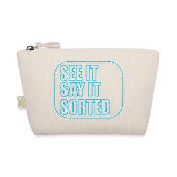 SEE IT SAY IT SORTED - Bio-Täschchen - Natur - Vorne