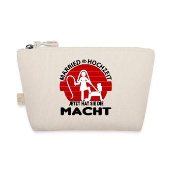 Jetzt hat sie die Macht Hochzeit Married Peitsche - Bio-Täschchen - Natur - Vorne