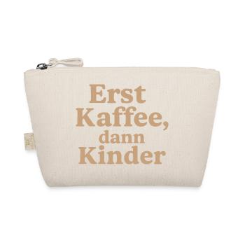 Erst Kaffee, DannKinder (milchkaffee) - Bio-Täschchen - Natur - Vorne