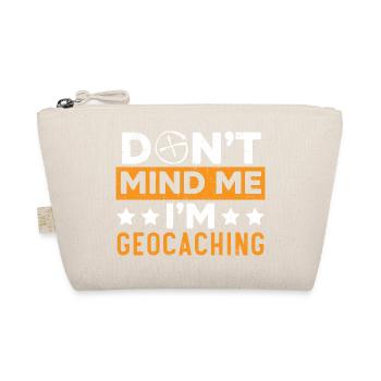 Ich bin beim Geocaching Geocacher Geocache - Bio-Täschchen - Natur - Vorne