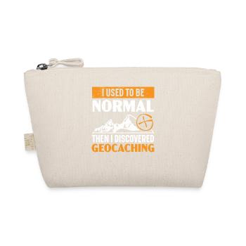 Ich war mal normal, dann entdeckte ich Geocaching - Bio-Täschchen - Natur - Vorne