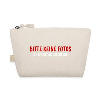 Bitte keine Fotos - Sarkastisch Funny Saying Funny - Bio-Täschchen - Natur - Vorne