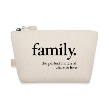 Familie – Die perfekte Mischung aus Chaos & Liebe - Bio-Täschchen - Natur - Vorne