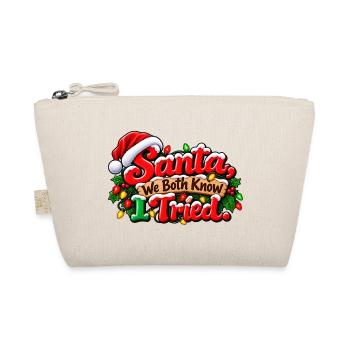 Weihnachtsmann, wir wissen beide, dass ich es versucht habe - Bio-Täschchen - Natur - Vorne