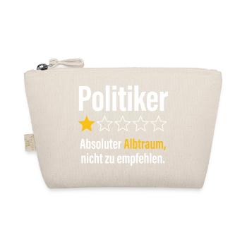 Politiker absoluter albtraum nicht zu empfehlen - Bio-Täschchen - Natur - Vorne