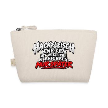 Hackfleisch Kneten Spruch T-Shirt - Bio-Täschchen - Natur - Vorne