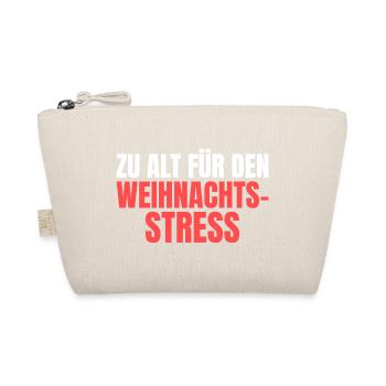 Zu alt für den Weihnachtsstress - Bio-Täschchen - Natur - Vorne