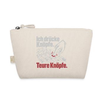 Ich drücke teure Knöpfe - Veranstaltungstechnik - Bio-Täschchen - Natur - Vorne