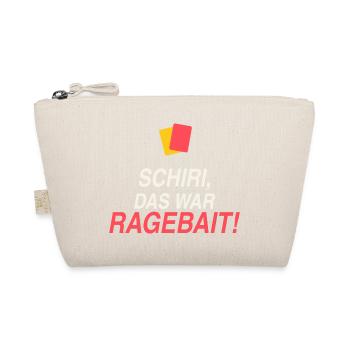 Schiri, das war Ragebait! - Bio-Täschchen - Natur - Vorne