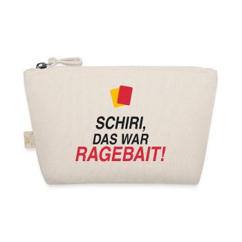 Schiri, das war Ragebait! - Bio-Täschchen - Natur - Vorne