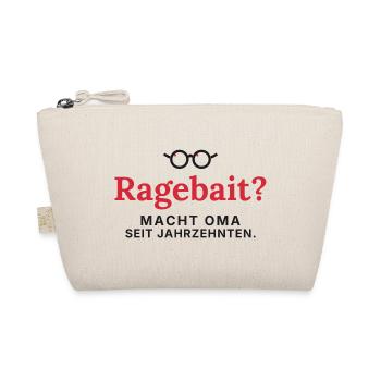 Ragebait? Macht Oma schon ewig - Bio-Täschchen - Natur - Vorne