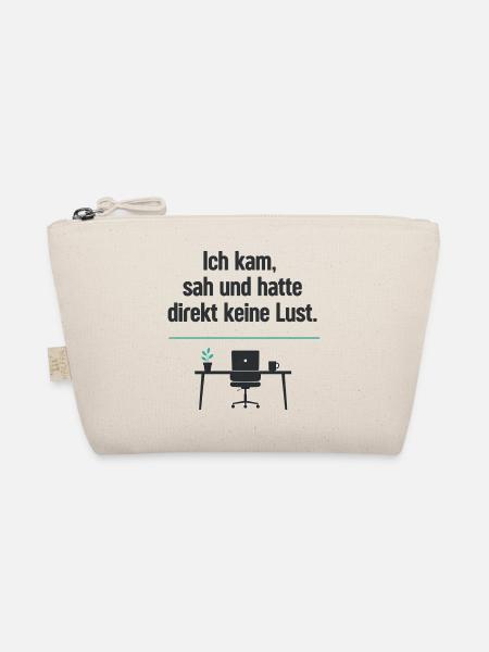 Ich kam sah und hatte keine Lust - Bio-Täschchen - Natur