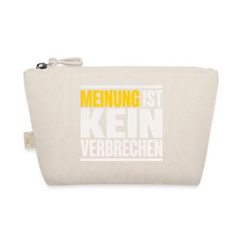 Meinung ist kein Verbrechen Meinungsfreiheit - Bio-Täschchen - Natur - Vorne