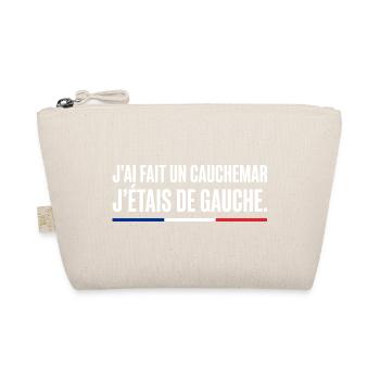 Anti-Frankreich: Ich HATTE einen Albtraum, ich kam aus Gauc - Bio-Täschchen - Natur - Vorne