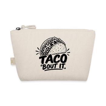Taco ’Bout It - Bio-Täschchen - Natur - Vorne