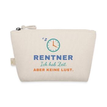 Rentner – Ich hab Zeit. Aber keine Lust. - Bio-Täschchen - Natur - Vorne