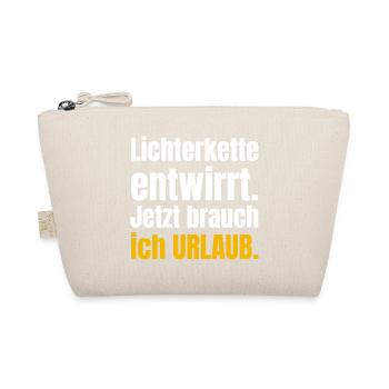 Lichterkette entwirrt. Jetzt brauch ich Urlaub. - Bio-Täschchen - Natur - Vorne