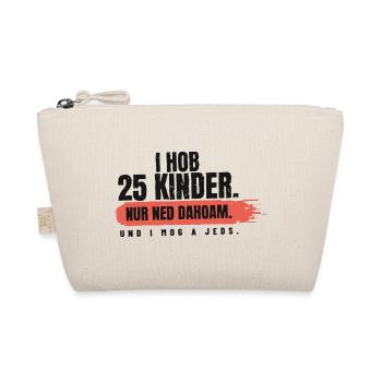I hob 25 Kinder – nur ned dahoam - Bio-Täschchen - Natur - Vorne
