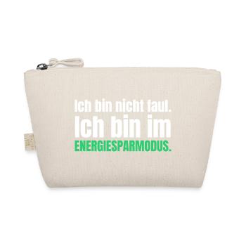 Ich bin nicht faul. Ich bin im Energiesparmodus. - Bio-Täschchen - Natur - Vorne