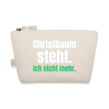Christbaum steht. Ich nicht mehr. - Bio-Täschchen - Natur - Vorne