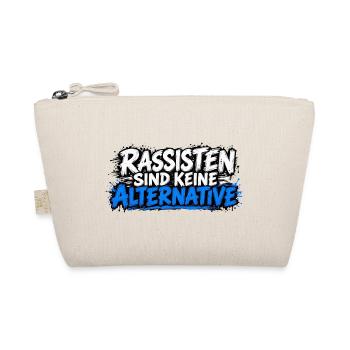 Rassisten sind keine Alternative - Bio-Täschchen - Natur - Vorne