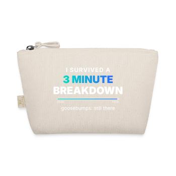 I Survived A 3 Minute Breakdown - Bio-Täschchen - Natur - Vorne