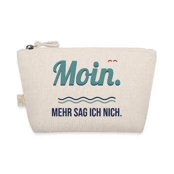 Moin. Mehr sag ich nich. – Norddeutscher Spruch - Bio-Täschchen - Natur - Vorne