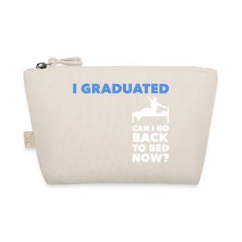I Graduated Can I Go Back To Bed Abschluss - Bio-Täschchen - Natur - Vorne