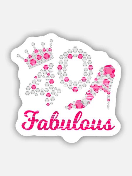 40 And Fabulous 40th Birthday Fourty Fourthieth - Sticker Größe S (10 x 10 cm) - Mattweiß