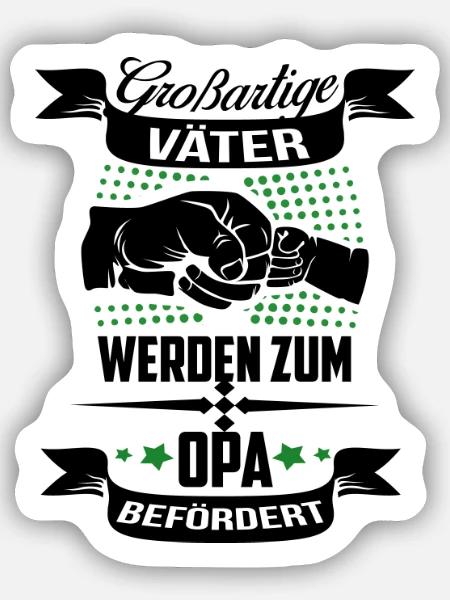 Ich Werde Opa Großvater Papa Beförderung Opa Vater - Sticker Größe S (10 x 10 cm) - Mattweiß