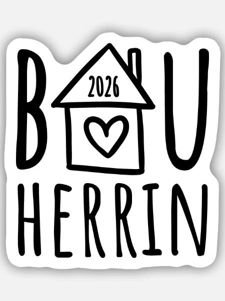 Bauherrin 2026 - Sticker Größe S (10 x 10 cm) - Mattweiß