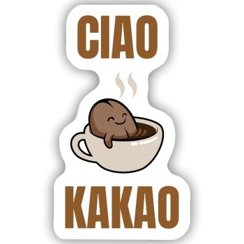 ciao Kakao - Sticker Größe S (10 x 10 cm) - Mattweiß - Vorne
